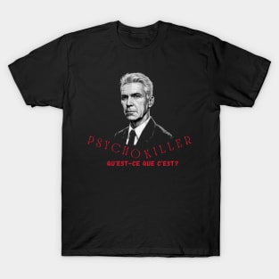 Pyscho Killer T-Shirt